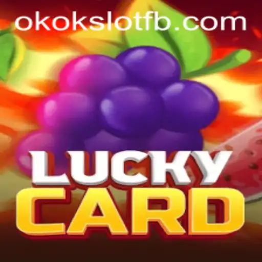 Exploring LuckyCard: The Intriguing World of OKOKSLOT